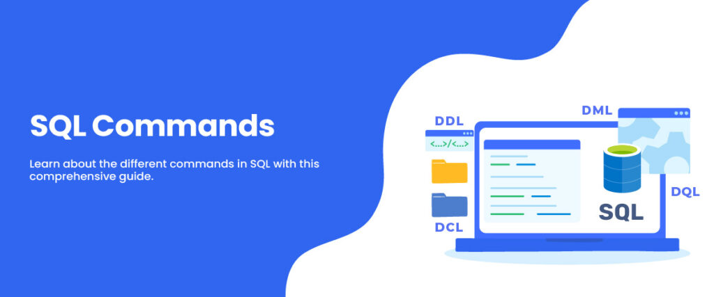 5 Different Types Of SQL Commands: (DDL, DQL, DML, DCL, TCL)