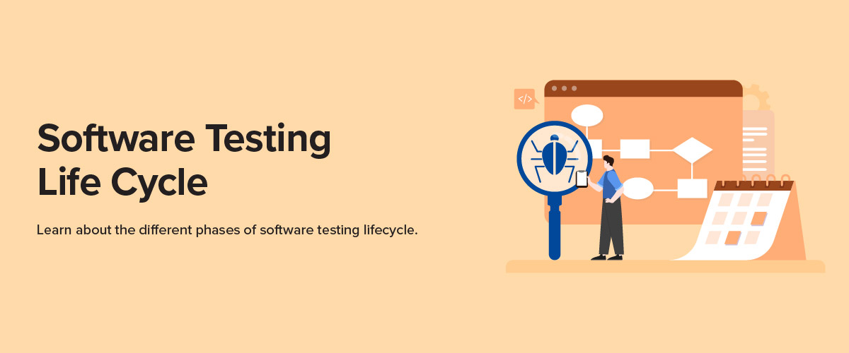 Software Testing Life Cycle