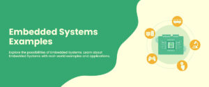 10 Embedded Systems Examples (Operating System & Real Time)