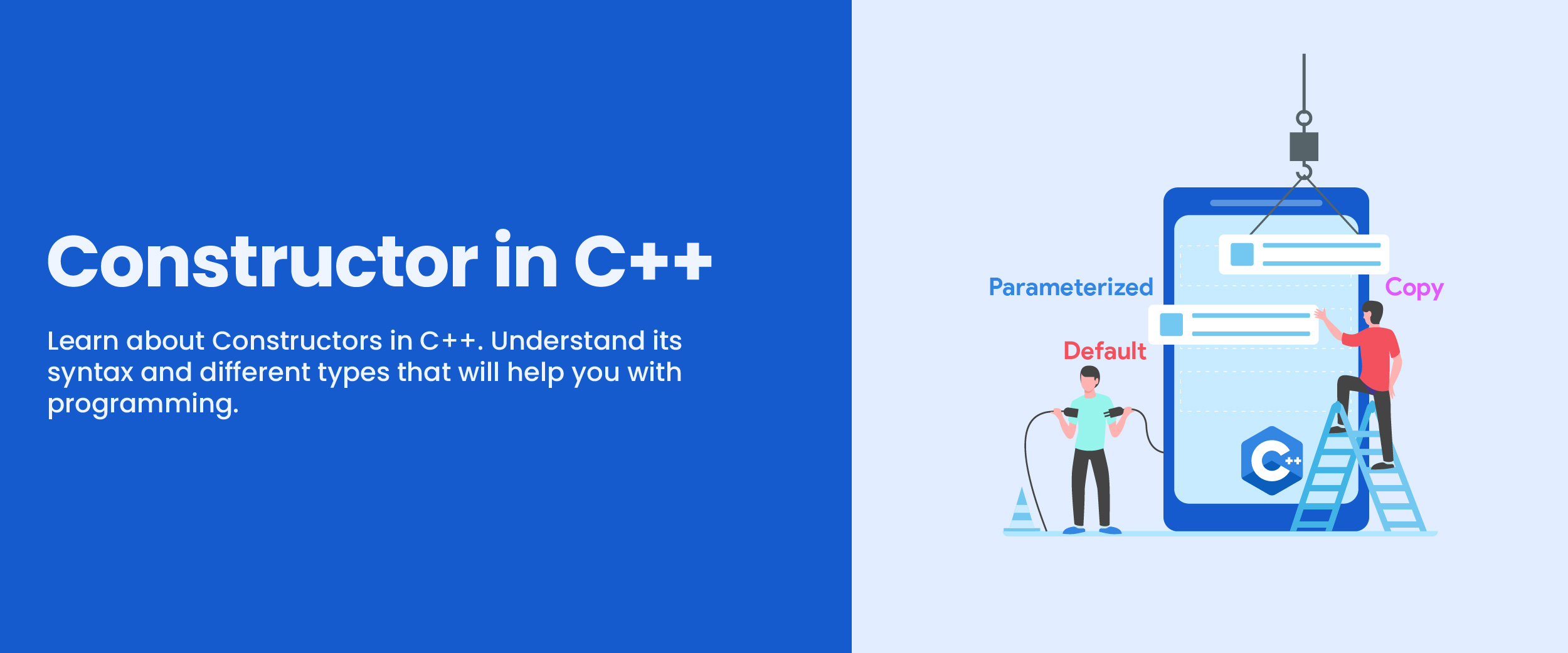 Constructor in C++: Types, Features, Syntax & More