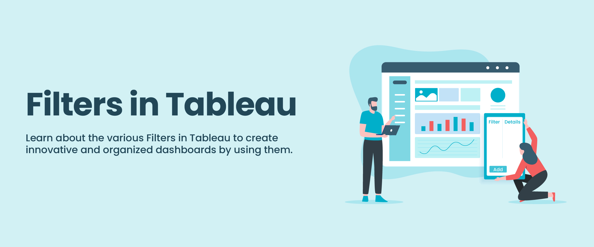 Filters in Tableau Types, Applications, Benefits, & More