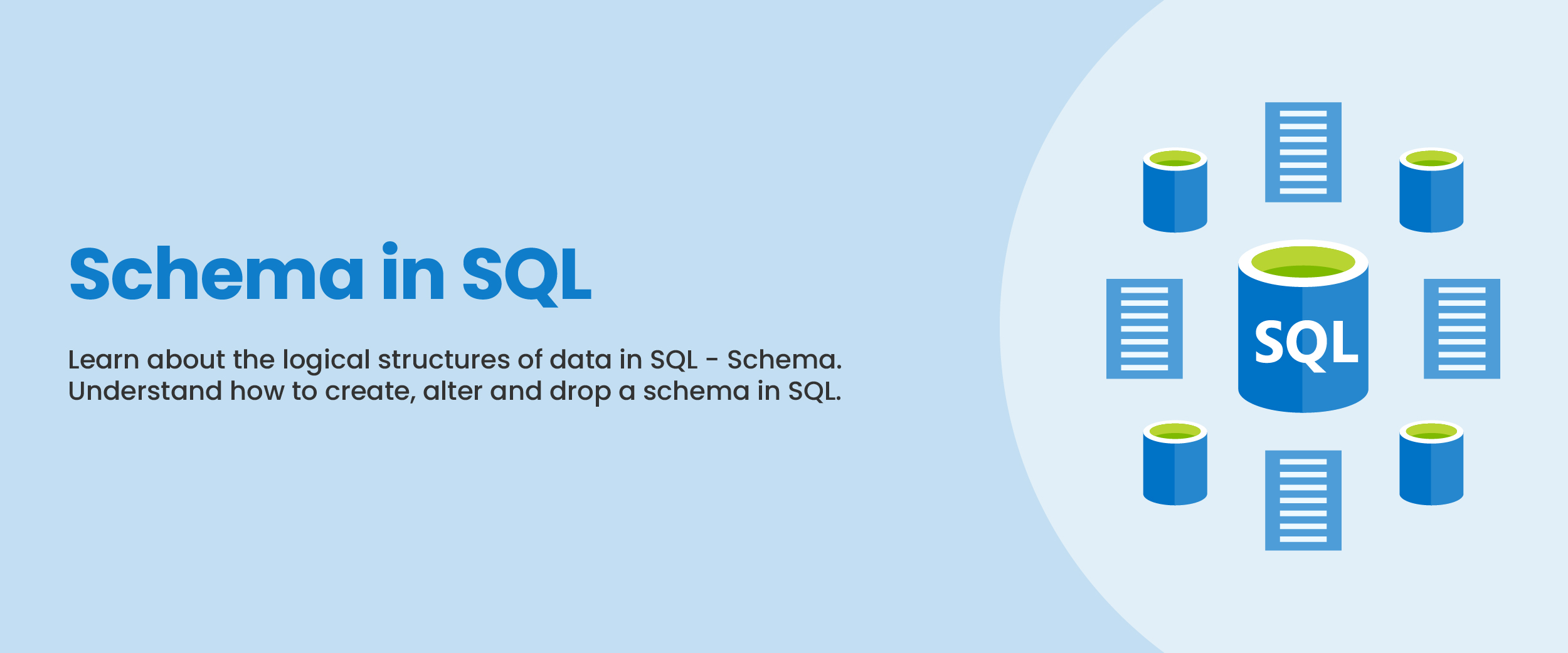 Schema in sql types syntax advantages more